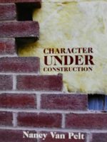 Character Under Construction