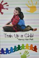 Train Up A Child